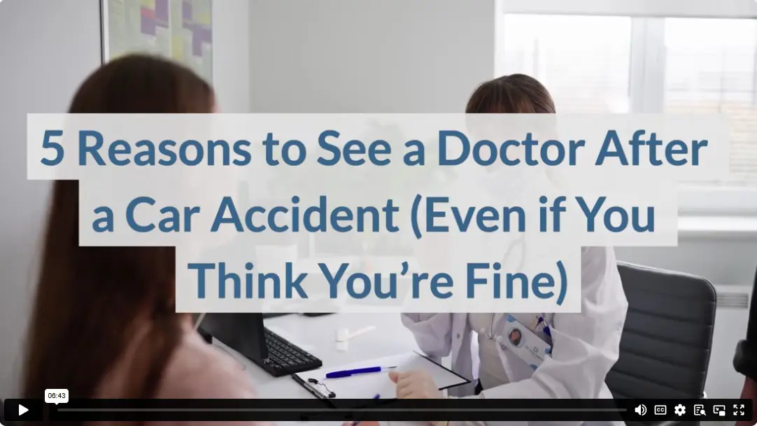 5 Reasons to See a Doctor After a Car Accident (Even if You Think You’re Fine)
