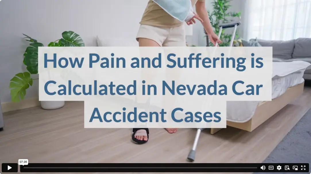 How Pain and Suffering is Calculated in Nevada Car Accident Cases