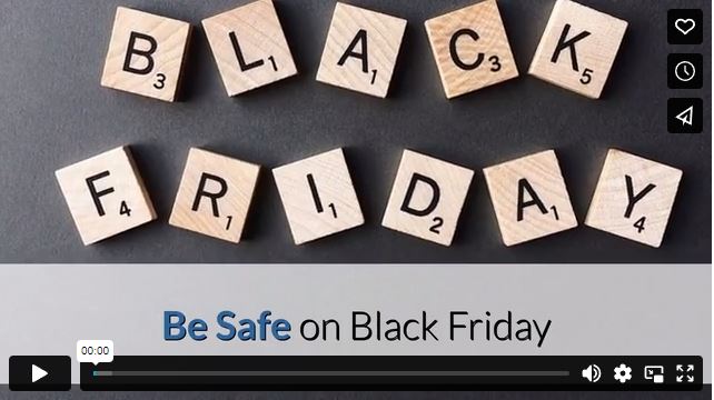 Be Safe on Black Friday