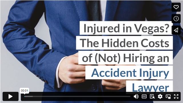 Injured in Vegas? The Hidden Costs of (Not) Hiring an Accident Injury Lawyer