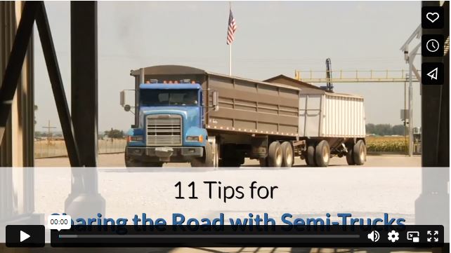 11 Tips for Sharing the Road with Semi-Trucks