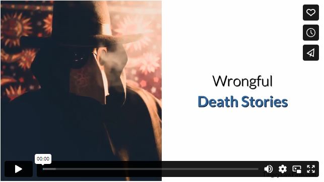 Wrongful Death Stories