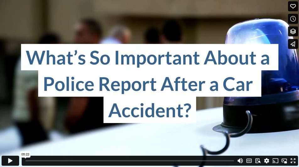 What’s So Important About a Police Report After a Car Accident?
